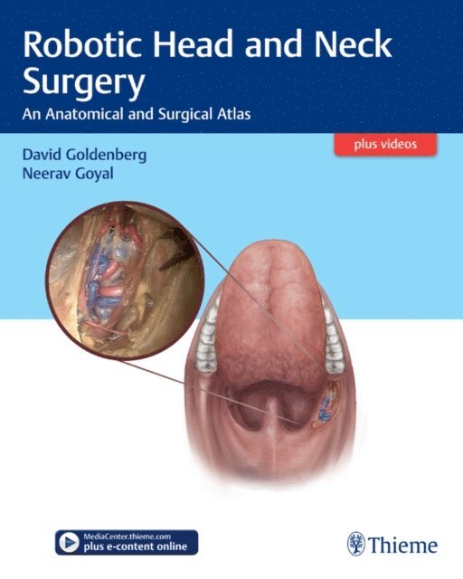 Neerav Goyal, David Goldenberg - Robotic Head and Neck Surgery, E-bok