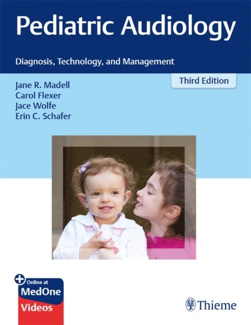 Erin C. Schafer, Jace Wolfe, Carol Flexer, Jane R. Madell - Pediatric Audiology, E-bok