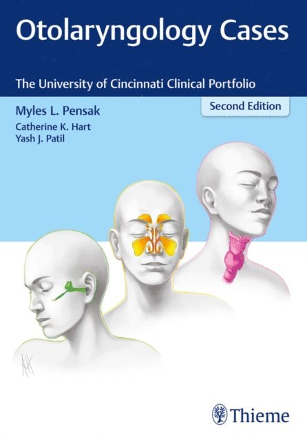 Myles L. Pensak - Otolaryngology Cases, E-bok