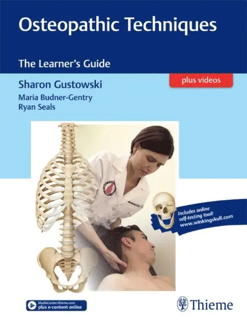 Ryan Seals, Maria Gentry, Sharon Gustowski - Osteopathic Techniques, E-bok. Tillgänglighet: Lägg i varukorg