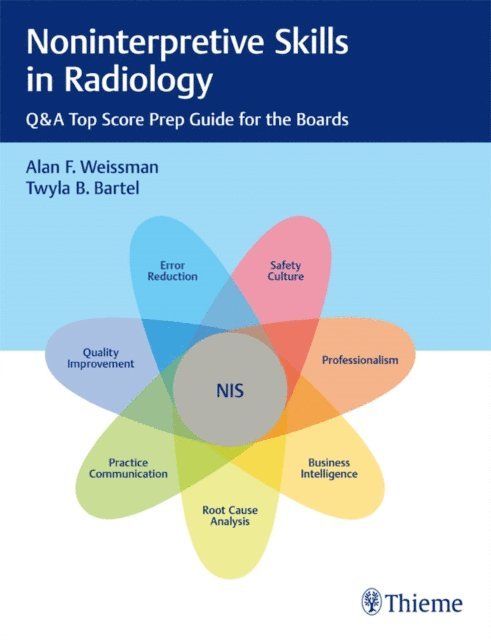 Twyla Bartel, Alan Weissman - Noninterpretive Skills in Radiology, E-bok