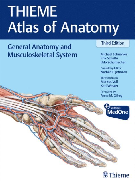 Nathan Johnson, Udo Schumacher, Erik Schulte, Michael Schuenke - General Anatomy and Musculoskeletal System (THIEME Atlas of Anatomy), E-bok