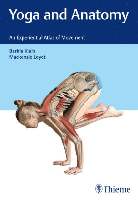 Mackenzie Loyet, Barbie Klein - Yoga and Anatomy, E-bok