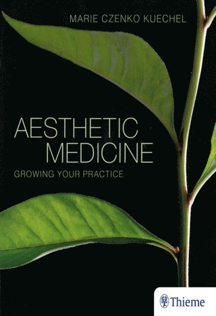 Marie Czenko Kuechel - Aesthetic Medicine, E-bok