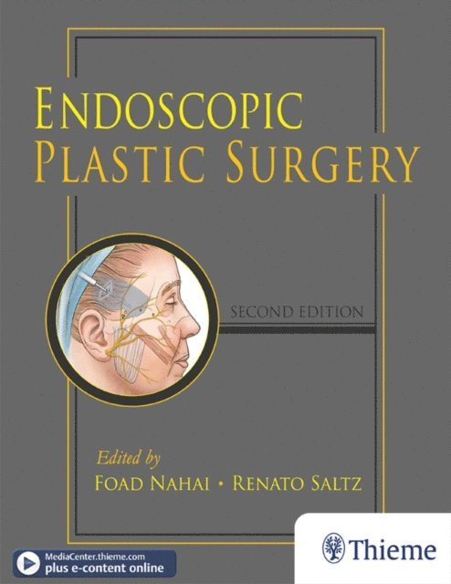 Renato Saltz, Foad Nahai - Endoscopic Plastic Surgery, E-bok