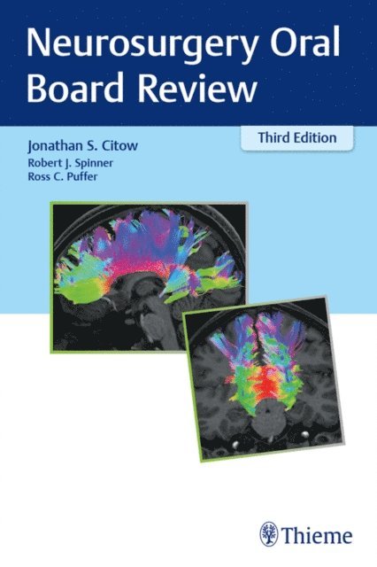 Ross C. Puffer, Robert J. Spinner, Jonathan Stuart Citow - Neurosurgery Oral Board Review, E-bok