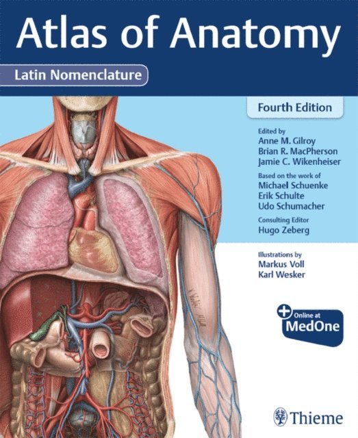 Jamie C. Wikenheiser, Brian R. MacPherson, Anne M. Gilroy - Atlas of Anatomy, Latin Nomenclature, E-bok