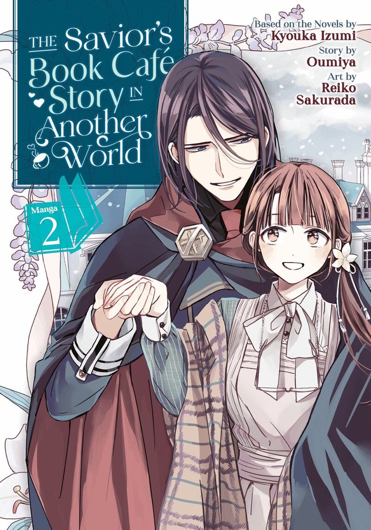 Kyouka Izumi, Oumiya - Savior's Book Café Story in Another World (Manga) Vol. 2, Häftad
