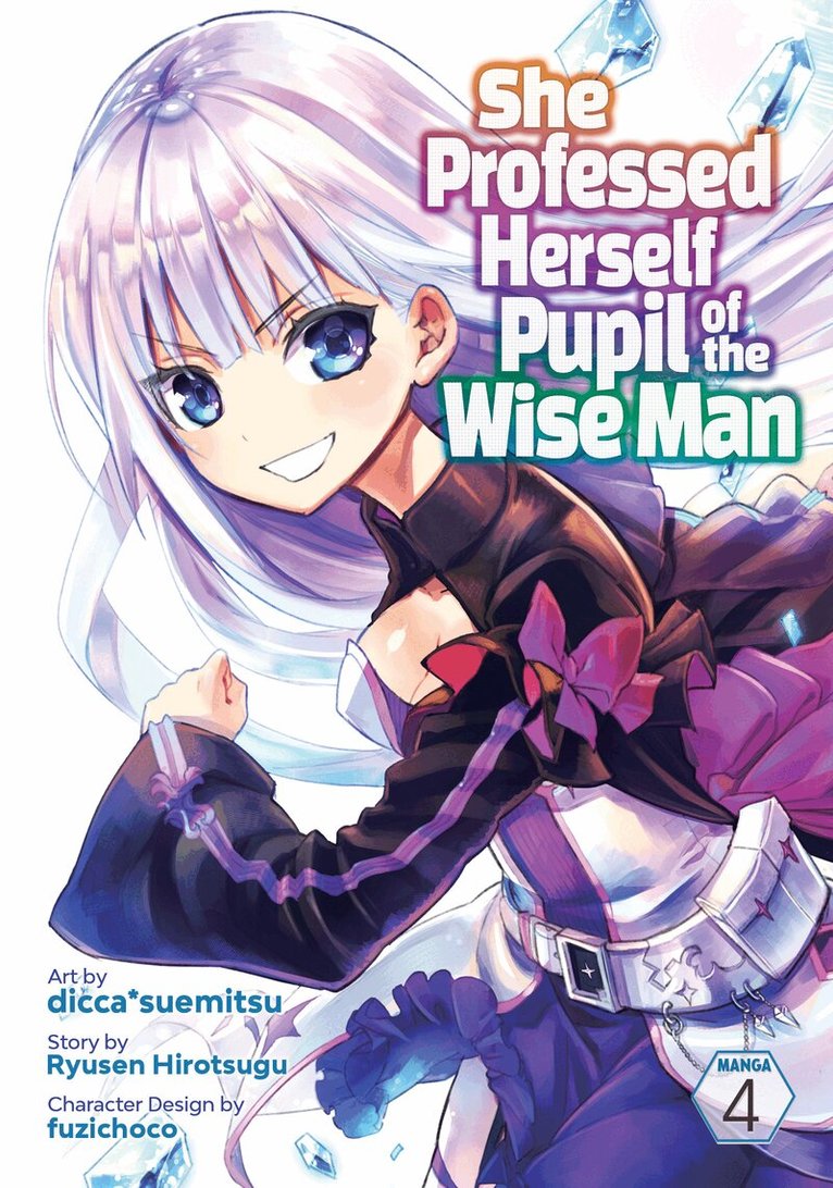 Ryusen Hirotsugu - She Professed Herself Pupil of the Wise Man (Manga) Vol. 4, Häftad