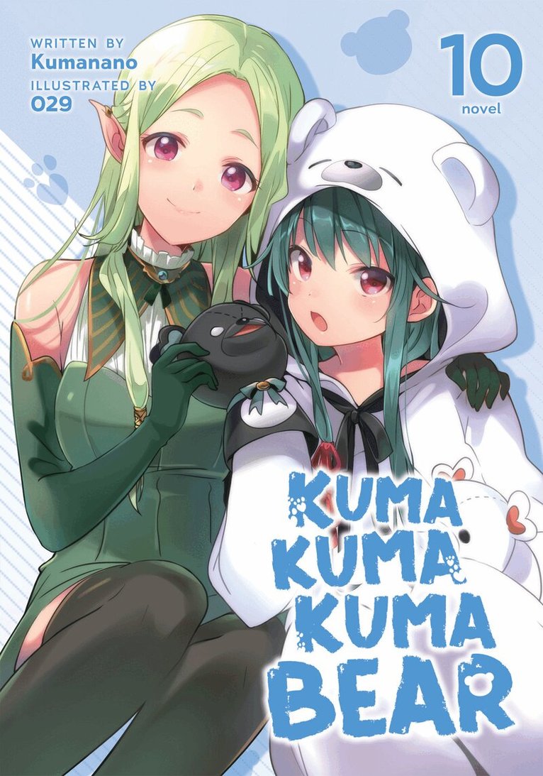 Kumanano - Kuma Kuma Kuma Bear (Light Novel) Vol. 10, Häftad