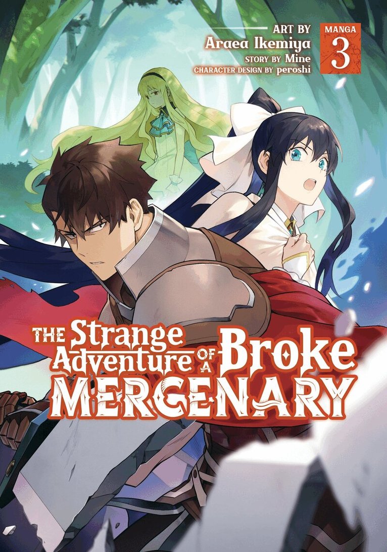 Mine - Strange Adventure of a Broke Mercenary (Manga) Vol. 3, Häftad