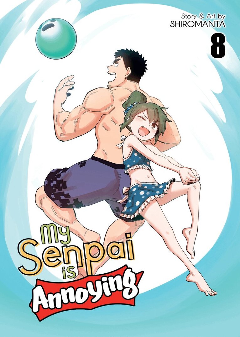 Shiromanta - My Senpai is Annoying Vol. 8, Häftad