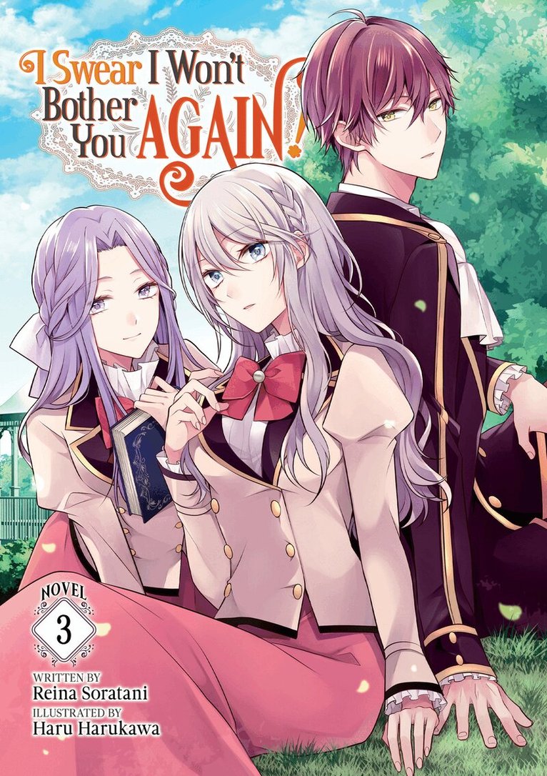 Reina Soratani - I Swear I Won't Bother You Again! (Light Novel) Vol. 3, Häftad
