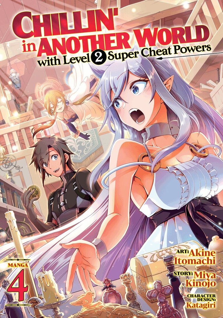 Miya Kinojo - Chillin' in Another World with Level 2 Super Cheat Powers (Manga) Vol. 4, Häftad