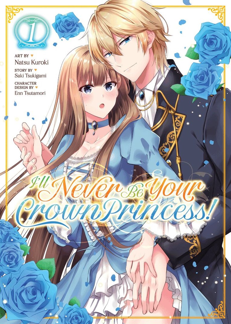 Saki Tsukigami - I'll Never Be Your Crown Princess! (Manga) Vol. 1, Häftad. Tillgänglighet: Lägg i varukorg