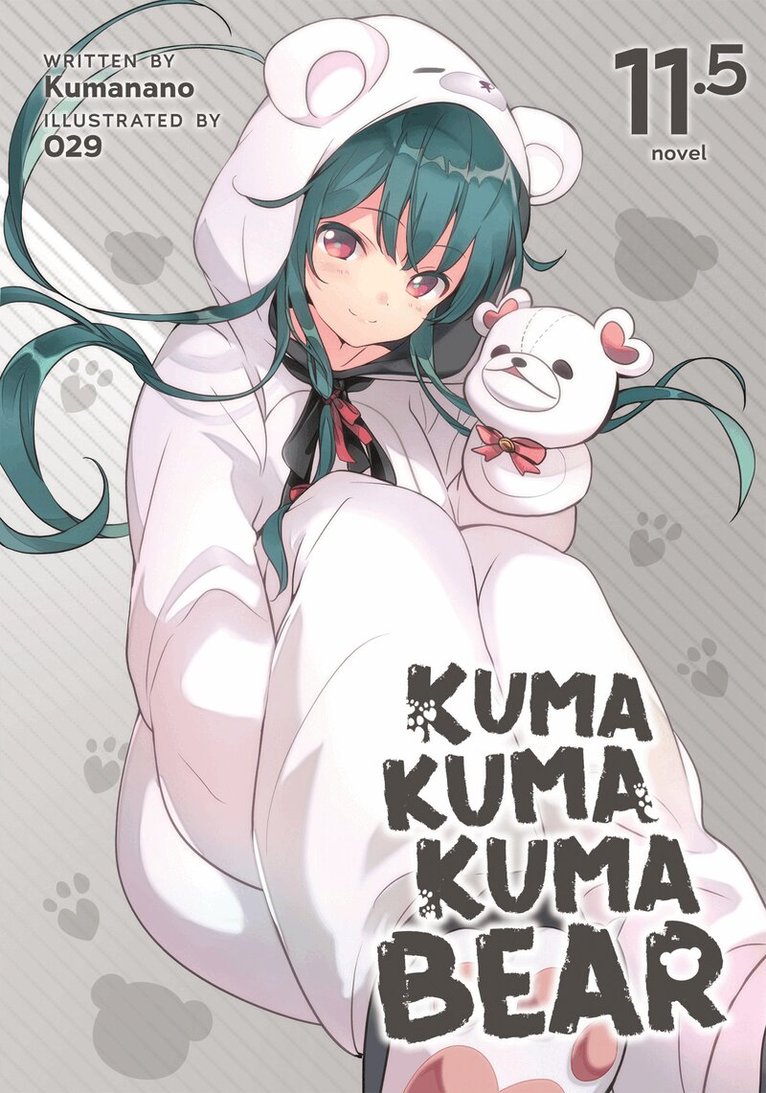 Kumanano - Kuma Kuma Kuma Bear (Light Novel) Vol. 11.5, Häftad