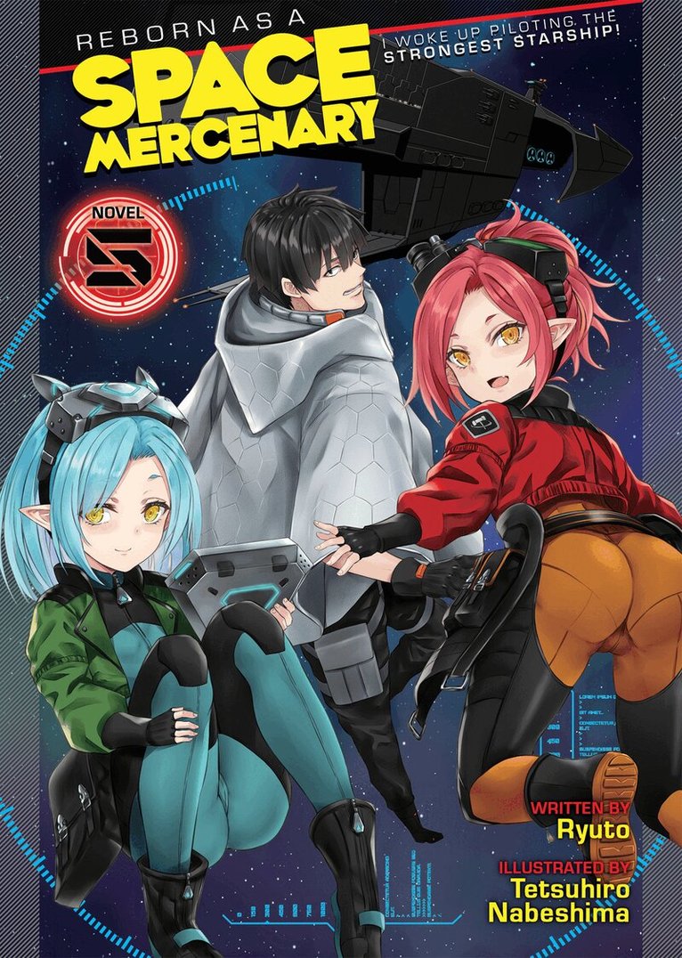 Ryuto - Reborn as a Space Mercenary: I Woke Up Piloting the Strongest Starship! (Light Novel) Vol. 5, Häftad