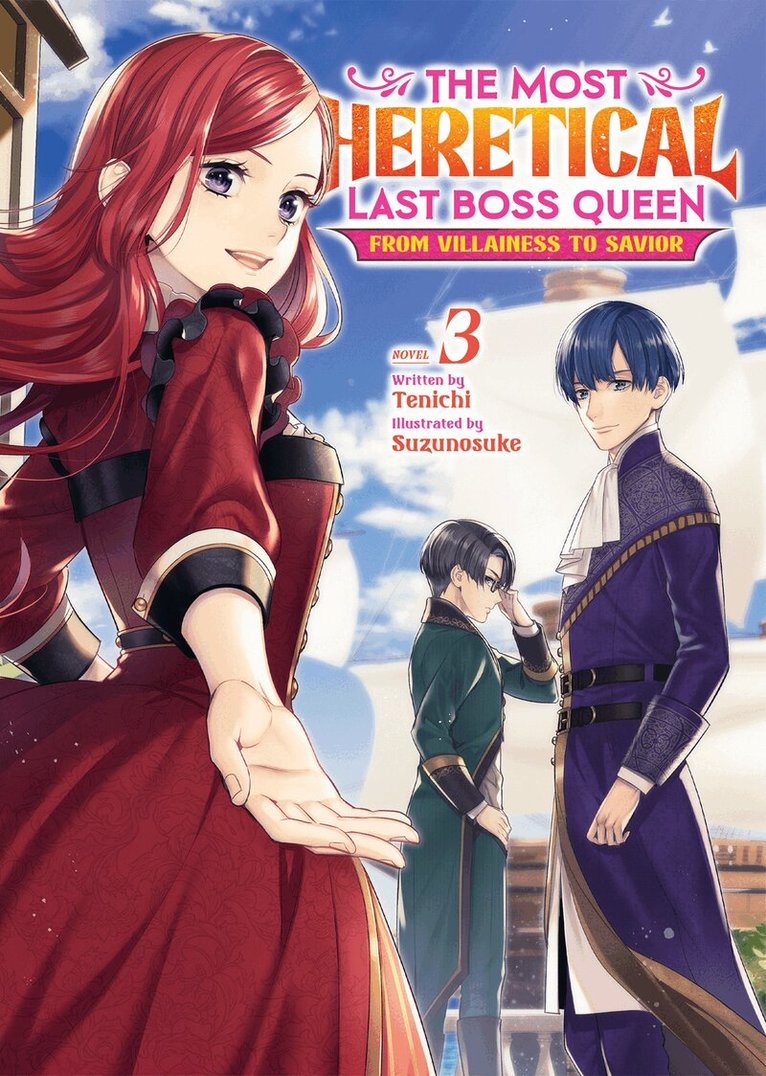 Tenichi - Most Heretical Last Boss Queen: From Villainess to Savior (Light Novel) Vol. 3, Häftad