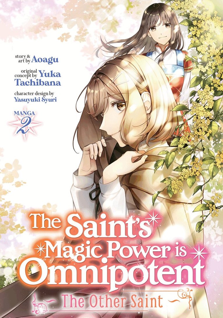 Yuka Tachibana - Saint’s Magic Power is Omnipotent: The Other Saint (Manga) Vol. 2, Häftad