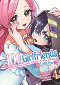 100 Girlfriends Who Really, Really, Really, Really, Really Love You Vol. 4