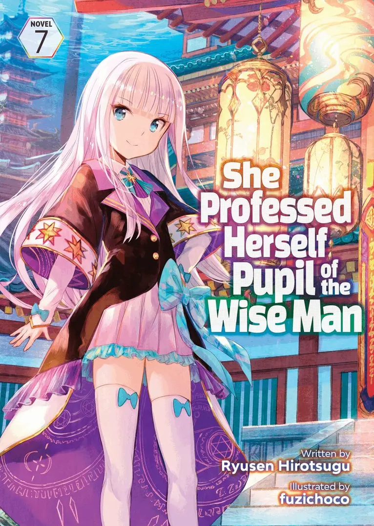 Ryusen Hirotsugu - She Professed Herself Pupil of the Wise Man (Light Novel) Vol. 7, Häftad. Tillgänglighet: Tillfälligt slut