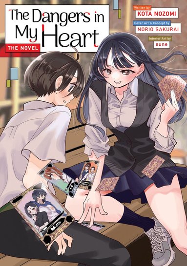 Kota Nozomi - Dangers in My Heart - The Novel (Light Novel), Häftad