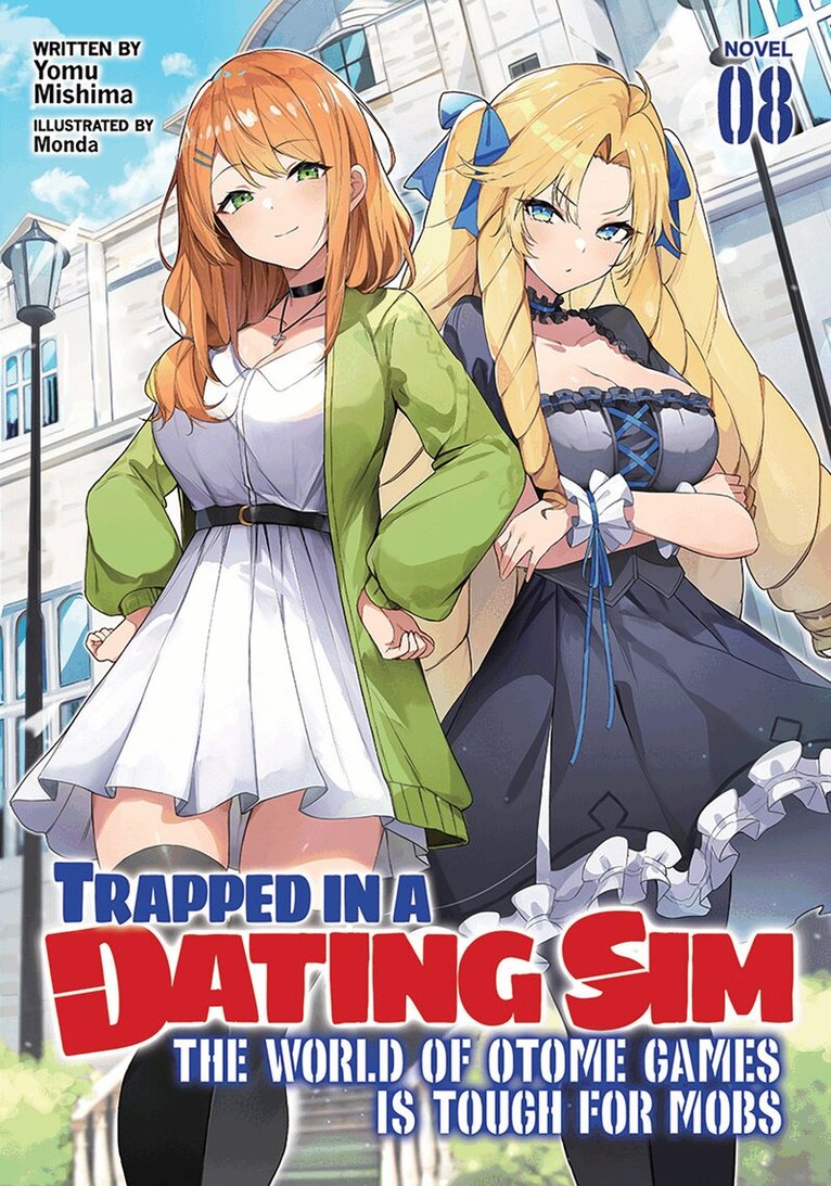 Yomu Mishima - Trapped in a Dating Sim: The World of Otome Games is Tough for Mobs (Light Novel) Vol. 8, Häftad