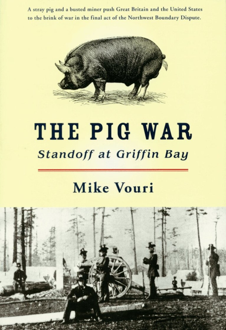 Mike Vouri - Pig War, Häftad
