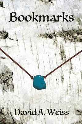 David a Weiss - Bookmarks, Häftad. Tillgänglighet: Lägg i varukorg