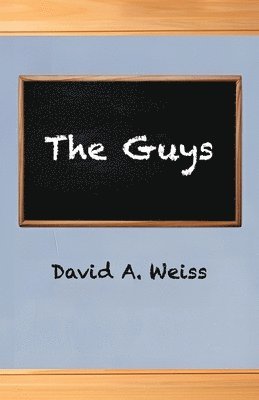 David a Weiss - Guys, Häftad. Tillgänglighet: Lägg i varukorg