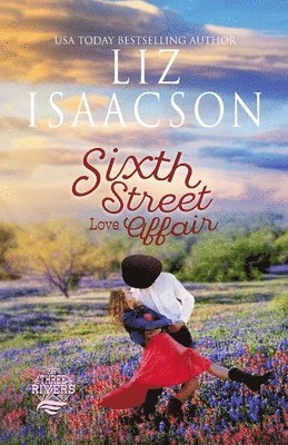 Liz Isaacson - Sixth Street Love Affair, Häftad