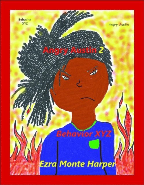 Ezra Monte Harper - Angry Austin 2, E-bok. Tillgänglighet: Lägg i varukorg