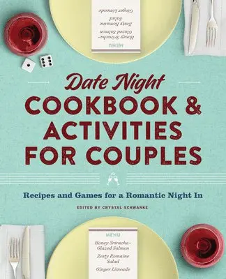 Crystal Schwanke, Crystal Schwanke - Date Night Cookbook & Activities for Couples, Häftad. Tillgänglighet: Lägg i varukorg