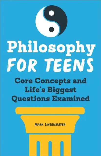 Mark Linsenmayer - Philosophy for Teens, E-bok. Tillgänglighet: Lägg i varukorg