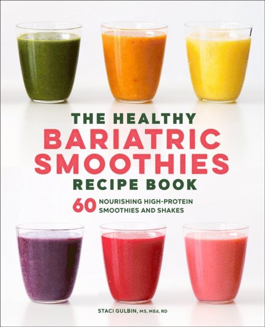 Healthy Bariatric Smoothies Recipe Book