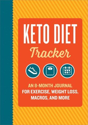 Null - Keto Diet Tracker: An 8-Month Journal for Exercise, Weight Loss, Macros, and More, Häftad