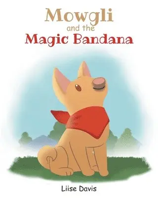 Liise Davis - Mowgli and the Magic Bandana, Häftad. Tillgänglighet: Lägg i varukorg