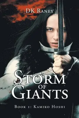 Dk Raney - Storm of Giants, Häftad. Tillgänglighet: Lägg i varukorg