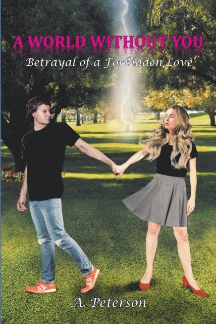 A. Peterson - World Without You, E-bok