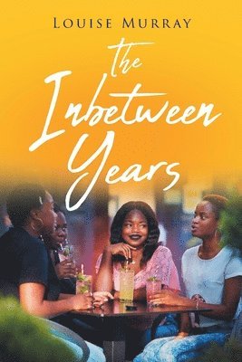 Louise Murray - Inbetween Years, Häftad