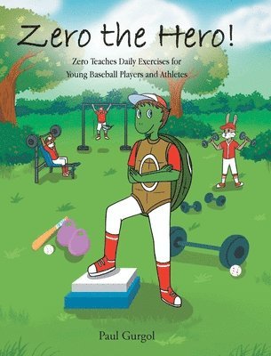 Paul Gurgol - Zero the Hero!, Inbunden. Tillgänglighet: Lägg i varukorg