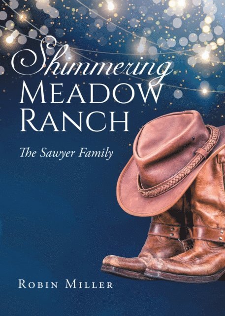 Robin Miller - Shimmering Meadow Ranch, E-bok