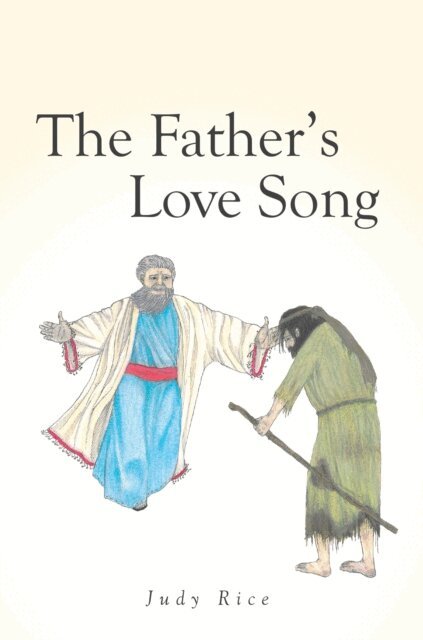 Judy Rice - Father's Love Song, E-bok. Tillgänglighet: Lägg i varukorg