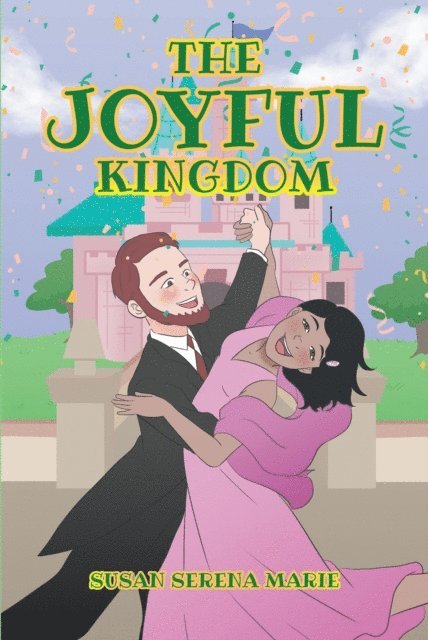 Susan Serena Marie - Joyful Kingdom, E-bok. Tillgänglighet: Lägg i varukorg