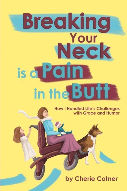 Breaking Your Neck is a Pain in the Butt