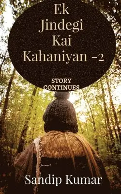 Sandip Kumar - Ek jindegi kai kahaniyan -2, Häftad. Tillgänglighet: Lägg i varukorg