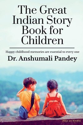 Anshumali Pandey - Great Indian Story Book for Children, Häftad. Tillgänglighet: Lägg i varukorg