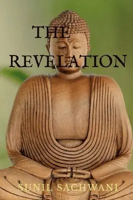 Sunil Sachwani - Revelation, Häftad. Tillgänglighet: Lägg i varukorg