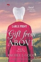 Rachel J Good - Gift from Above, Häftad