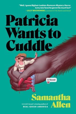 Samantha Allen - Patricia Wants to Cuddle, Inbunden. Tillgänglighet: Tillfälligt slut